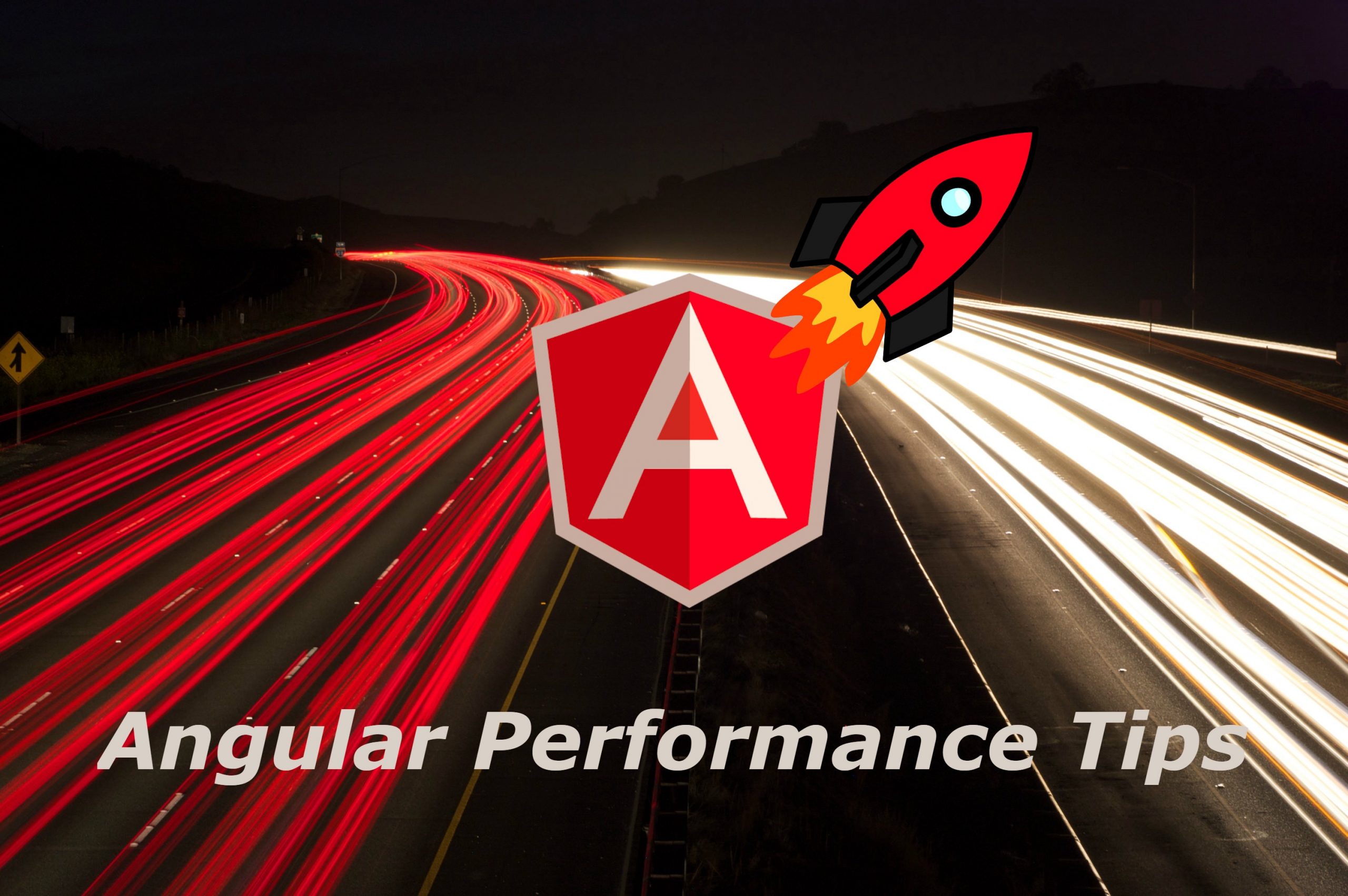 How To Improve The Performance Of Angular Application?